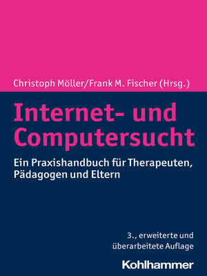 cover image of Internet- und Computersucht